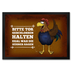 Bitte Tor geschlossen halten... Hahn Fußmatte