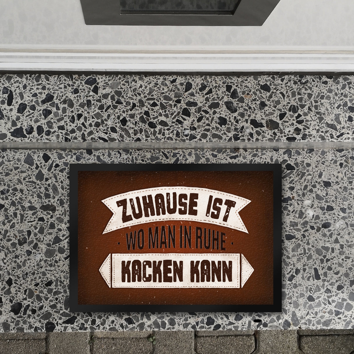 Zuhause ist, wo man in Ruhe kacken kann Fußmatte