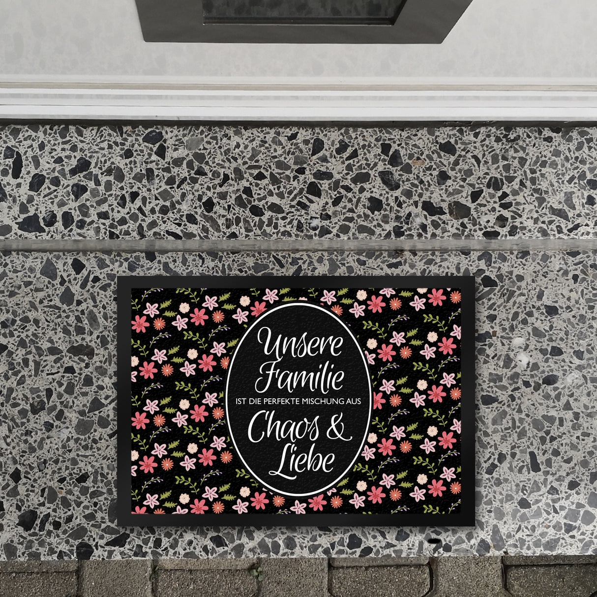 Unsere Familie … Chaos & Liebe Blumen Fußmatte