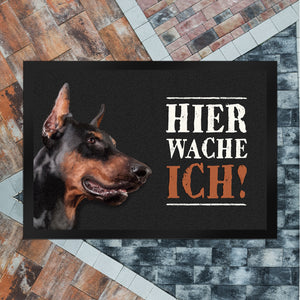 Hier wache ich! Dobermann Fußmatte