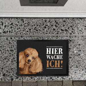 Hier wache ich! Pudel Fußmatte