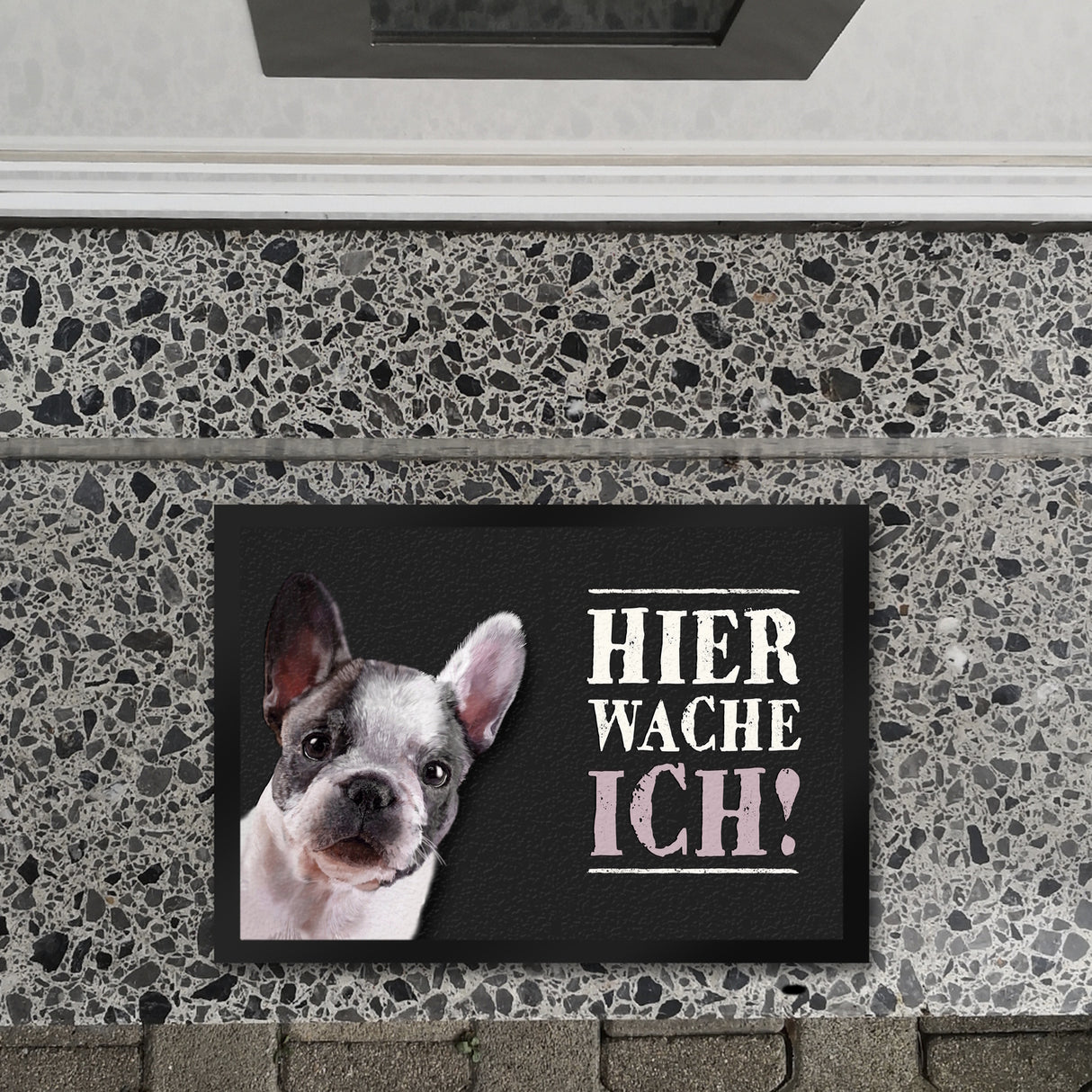Hier wache ich! Französische Bulldogge Fußmatte