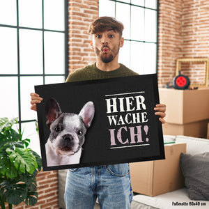 Hier wache ich! Französische Bulldogge Fußmatte