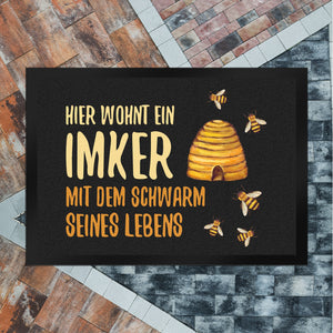 Hier wohnt ein Imker mit dem Schwarm seines Lebens Fußmatte