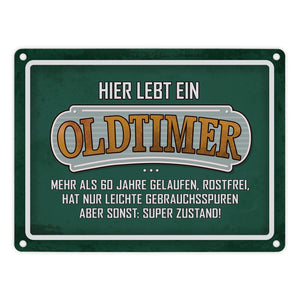 Hier lebt ein Oldtimer über 60 Metallschild