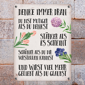 Du bist mutig, stark und schön Metallschild mit Blumen Motiv