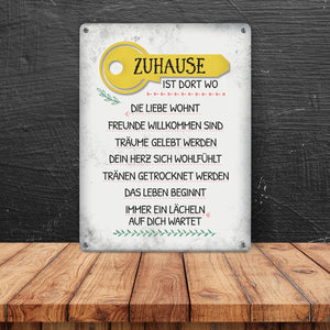 Zuhause ist dort... Metallschild
