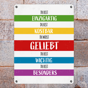Du wirst geliebt Metallschild