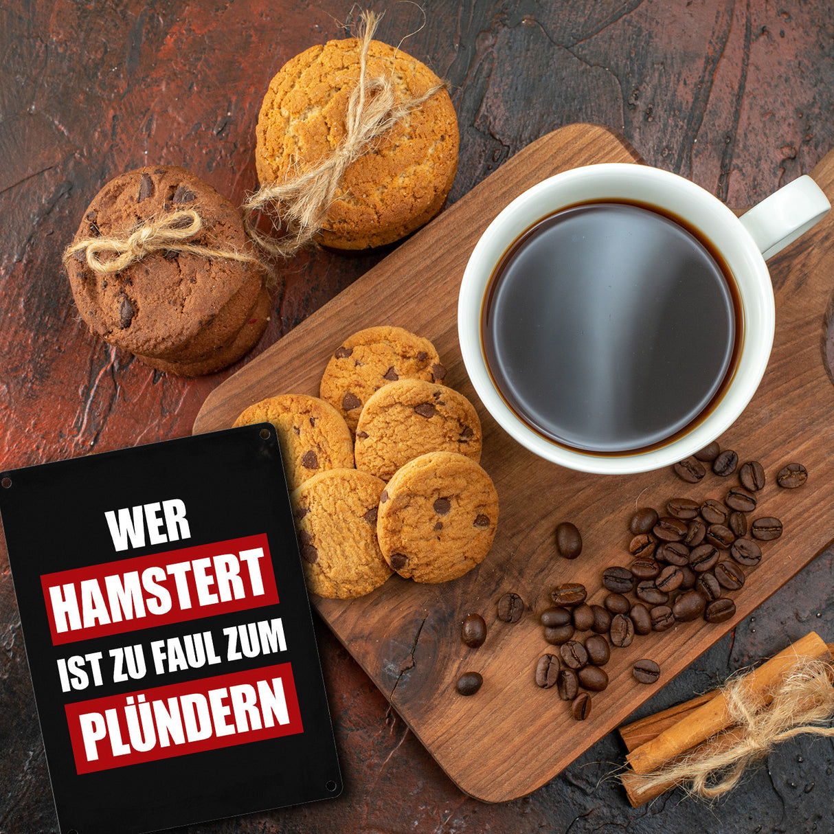 Wer hamstert ist zu faul zum plündern Metallschild