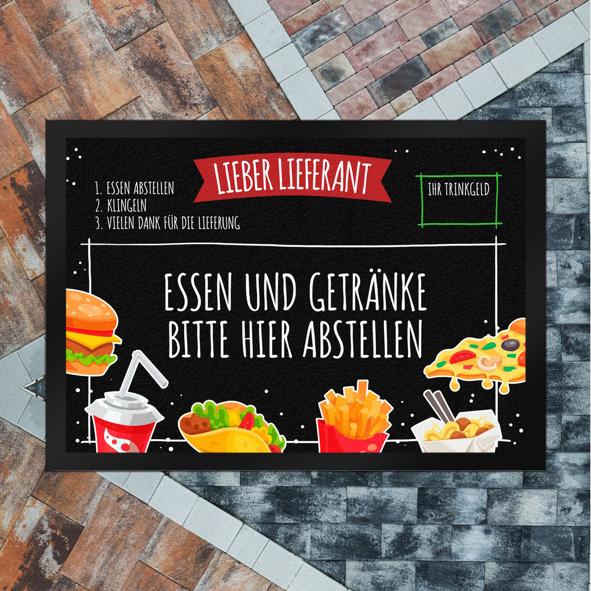 Lieber Lieferant Fußmatte mit Fast Food Motiv und Trinkgeld-Feld für den Pizzaboten