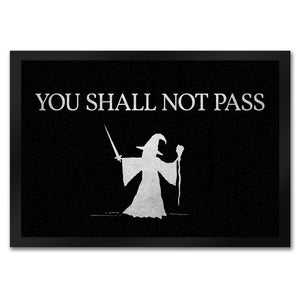 You shall not pass Zauberer Fußmatte