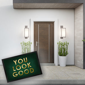 You look good Fußmatte - Vintage Kompliment Haustüre Freude Zuhause Wohnungstüre
