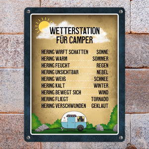 Wetterstation für Camper Metallschild