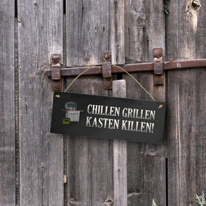 Chillen, grillen, Kasten killen Metallschild mit Grill Motiv