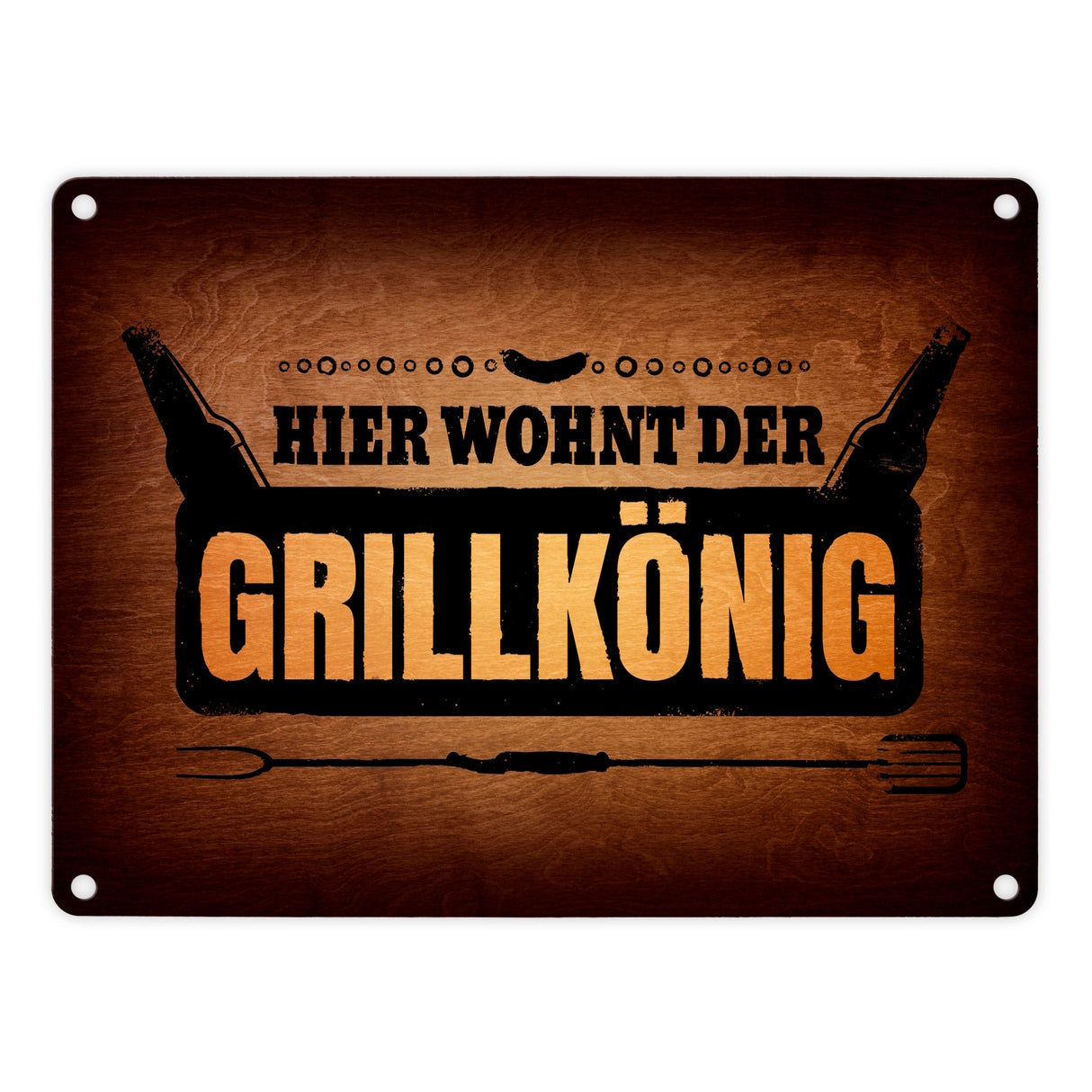Hier wohnt der Grillkönig Metallschild