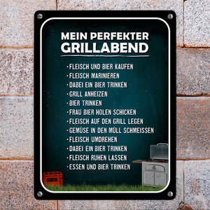 Mein perfekter Grillabend Metallschild mit Grill Motiv