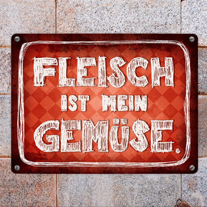 Fleisch ist mein Gemüse Metallschild Wurst Essen Hobby grillen Grill Steak Filet