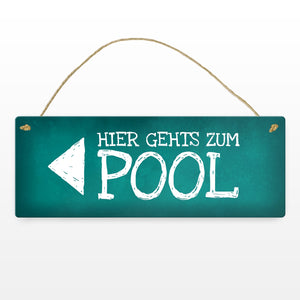 Hier geht’s zum Pool Metallschild Swimmingpool schwimmen tauchen Wasser abkühlen