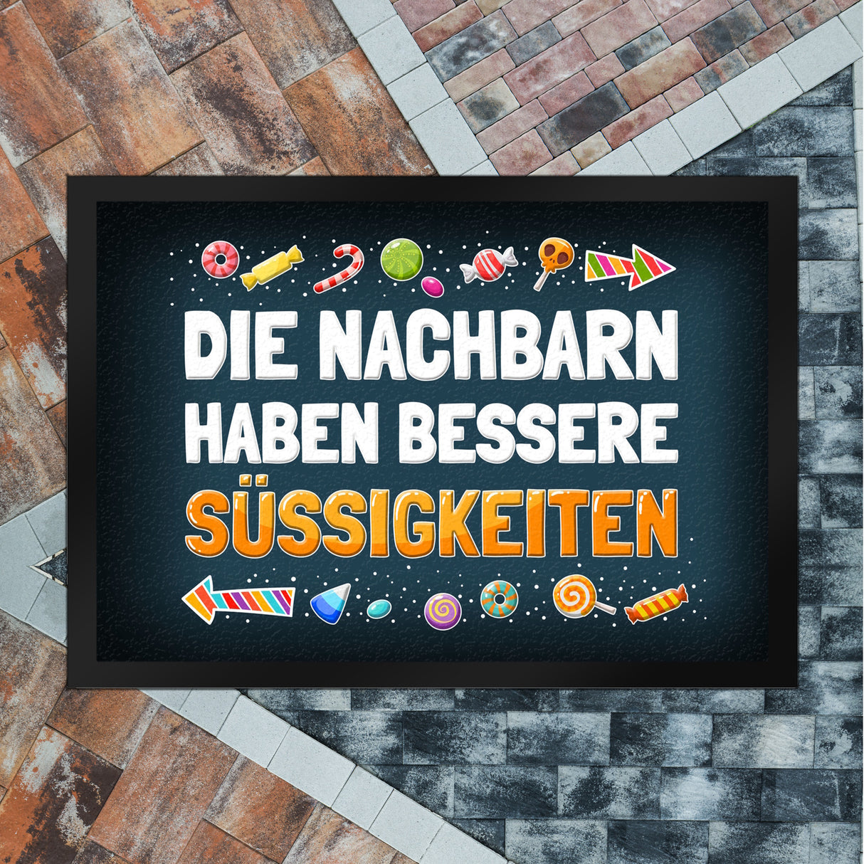 Die Nachbarn haben bessere Süßigkeiten Fußmatte Halloween Kinder Kind nacht Angst