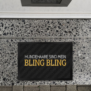 Hundehaare sind mein Bling Bling Fußmatte
