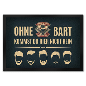Ohne Bart kommt du hier nicht rein Fußmatte mit Barber-Shop Motiv