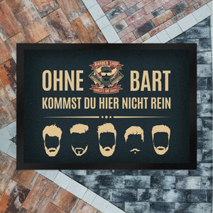Ohne Bart kommt du hier nicht rein Fußmatte mit Barber-Shop Motiv