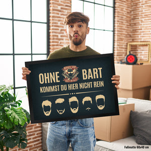 Ohne Bart kommt du hier nicht rein Fußmatte mit Barber-Shop Motiv