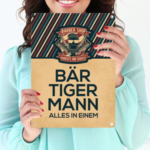 Bär-Tiger-Mann alles in einem Metallschild mit Barber-Shop Motiv