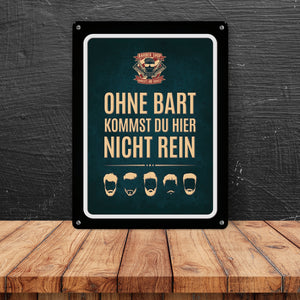 Ohne Bart kommst du hier nicht rein Metallschild mit Barber-Shop Motiv