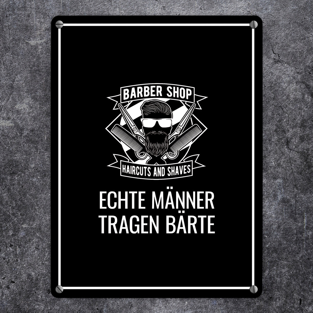 Echte Männer tragen Bärte Metallschild mit Barber-Shop Motiv