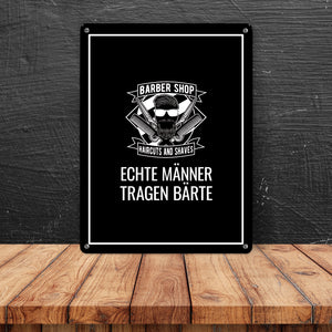Echte Männer tragen Bärte Metallschild mit Barber-Shop Motiv