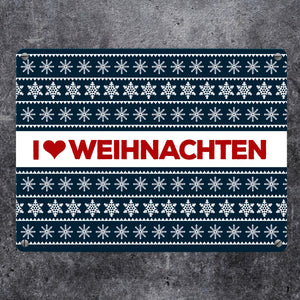 I love Weihnachten Metallschild mit Weihnachtsmuster Motiv - Weihnachten Herz Liebe Stern Schnee