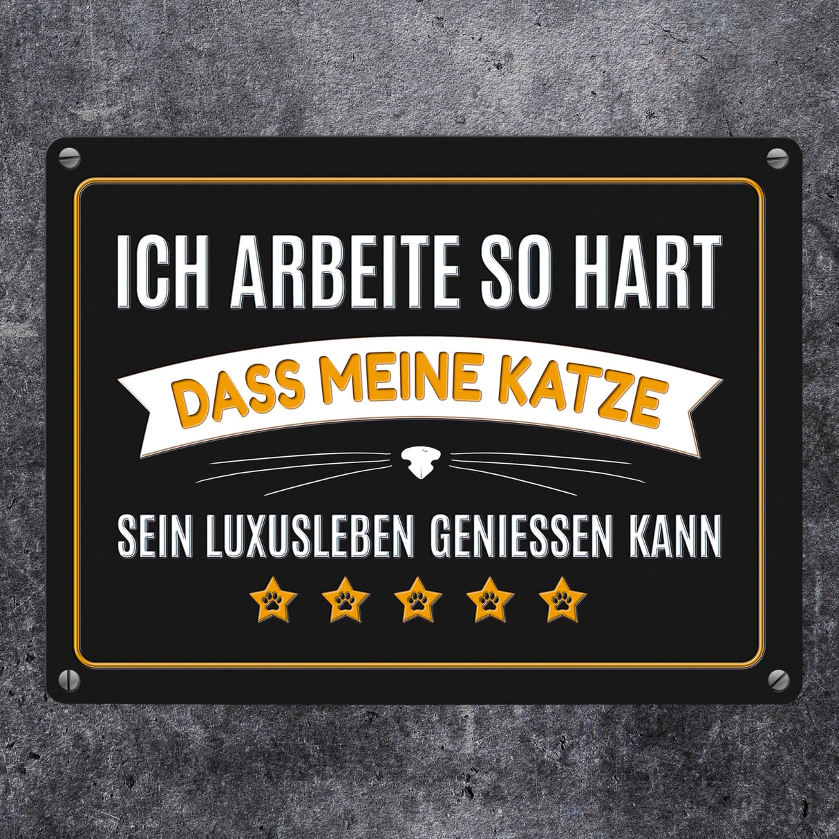 Luxusleben Katze Metallschild mit Barthaar Motiv - Haustier Luxus Arbeit Kater Katze Büro