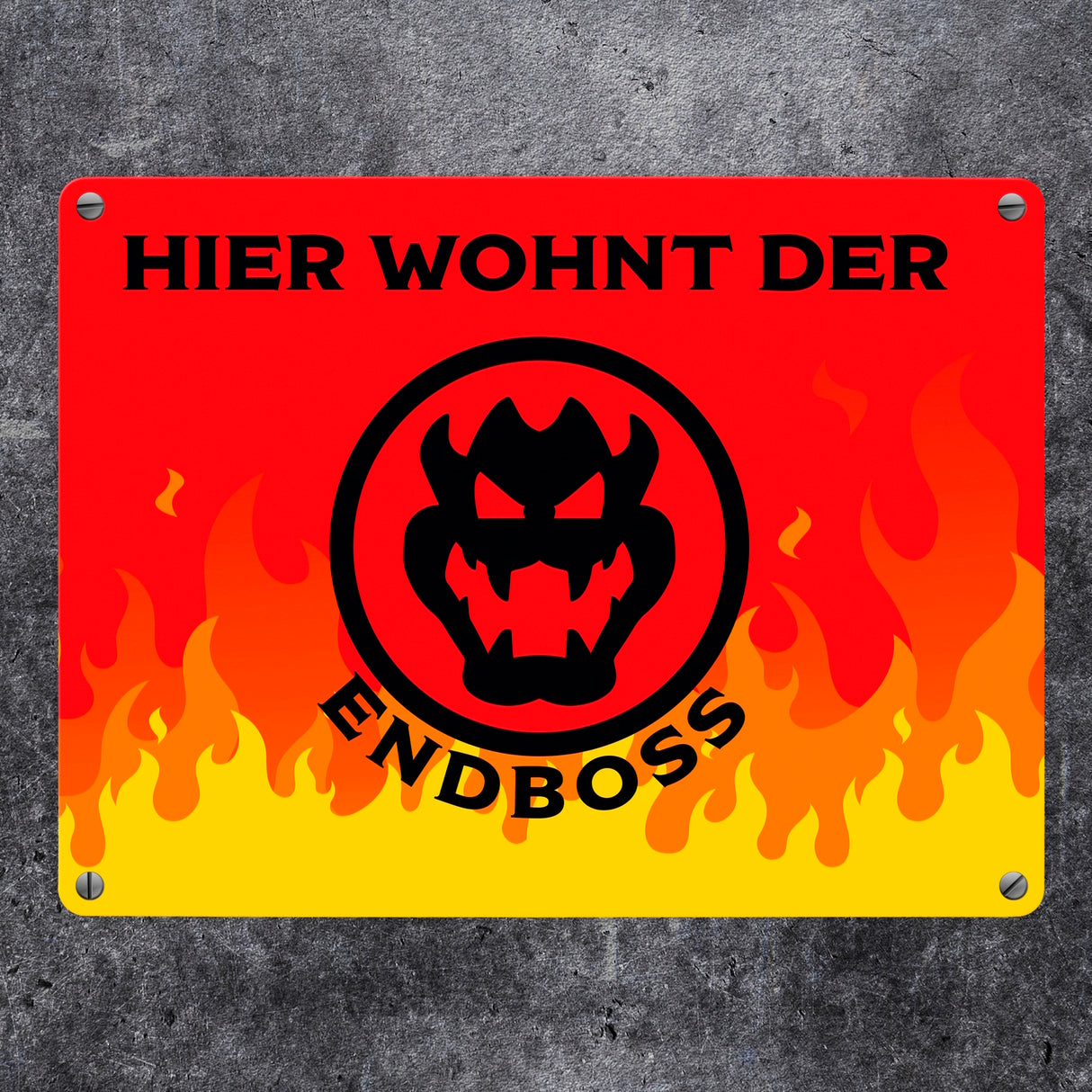 Hier wohnt der Endboss Metallschild mit Flammenmotiv
