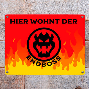 Hier wohnt der Endboss Metallschild mit Flammenmotiv