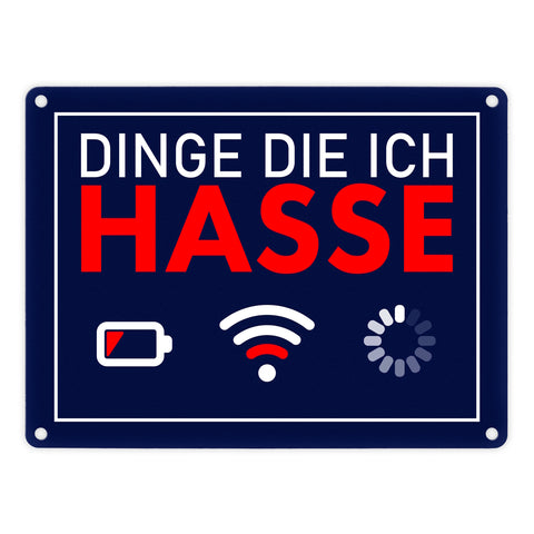 Dinge die ich hasse Metallschild mit Internet-Symbolen
