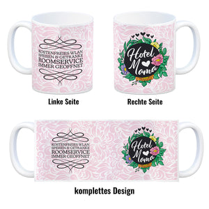 Hotel Mama Tasse mit floralen Mustern und Aufschriften
