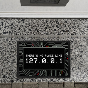 There's no place like 127.0.0.1 Localhost Fußmatte mit IP Adresse