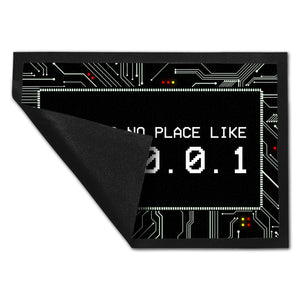 There's no place like 127.0.0.1 Localhost Fußmatte mit IP Adresse