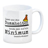 Heute mal keine Dummheiten im Büro Kaffeebecher