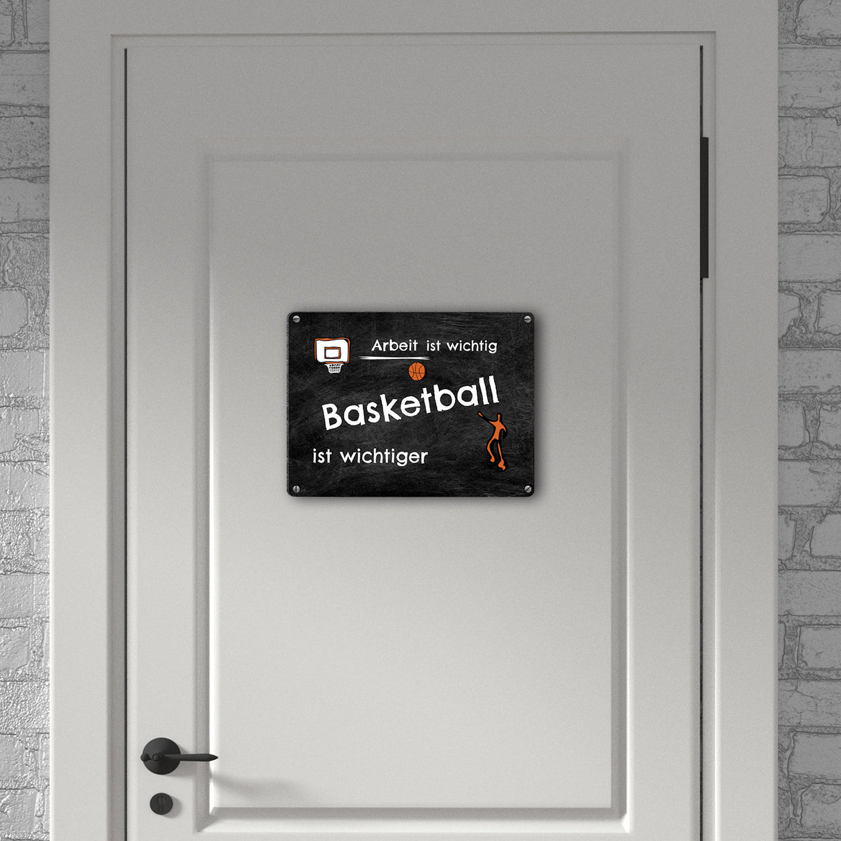 Basketball Metallschild - Arbeit ist wichtig Basketball ist wichtiger