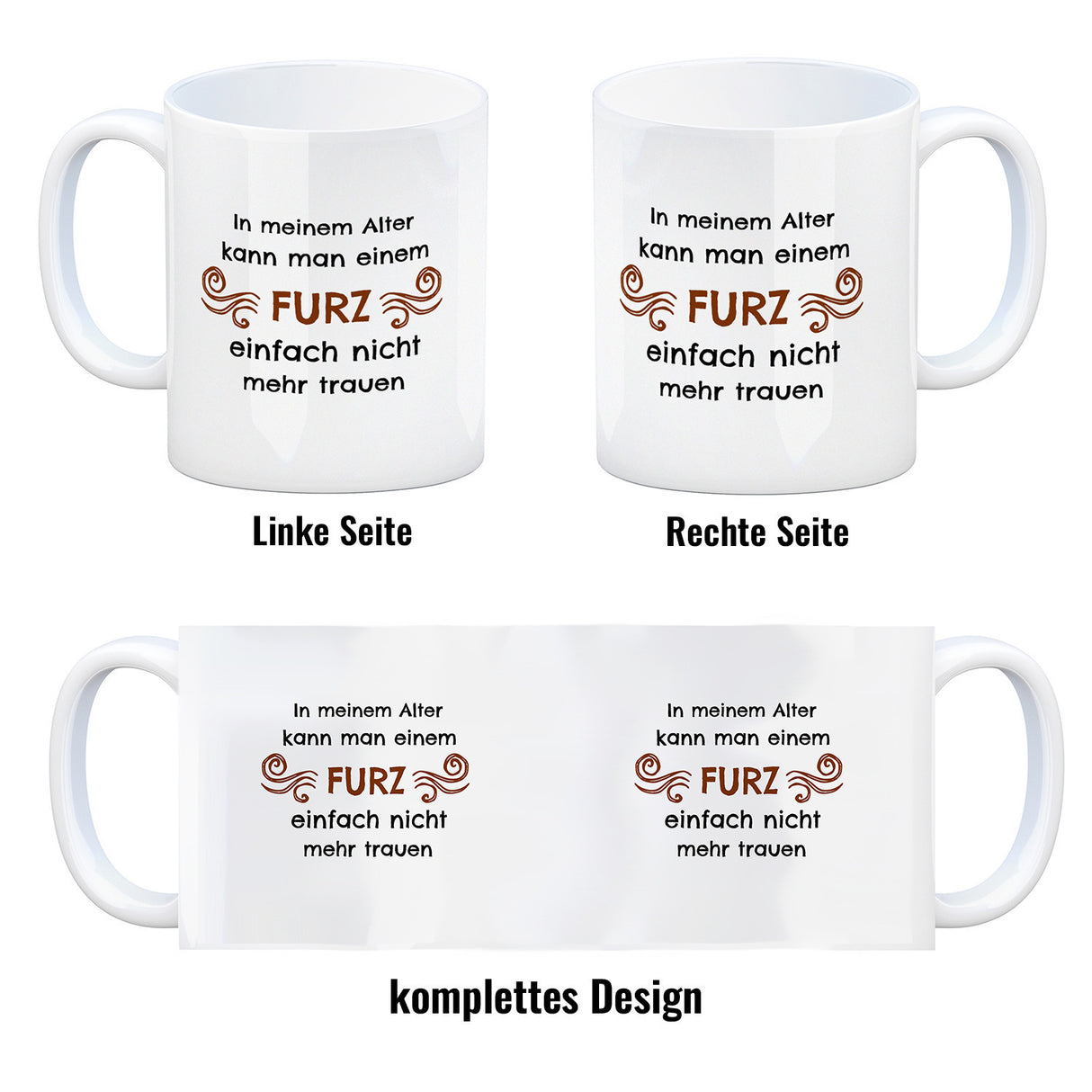 Kaffeebecher In meinem Alter kann man einem Furz einfach nicht mehr trauen