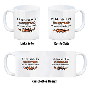 Ich bin nicht im Ruhestand. Ich bin professionelle Oma Kaffeebecher