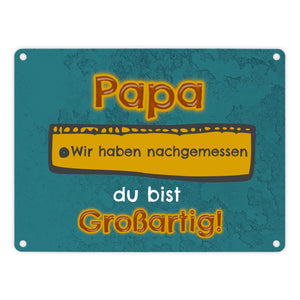 Papa du bist großartig Metallschild
