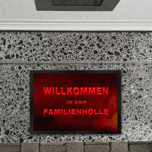 Willkommen in der Familienhölle Fußmatte