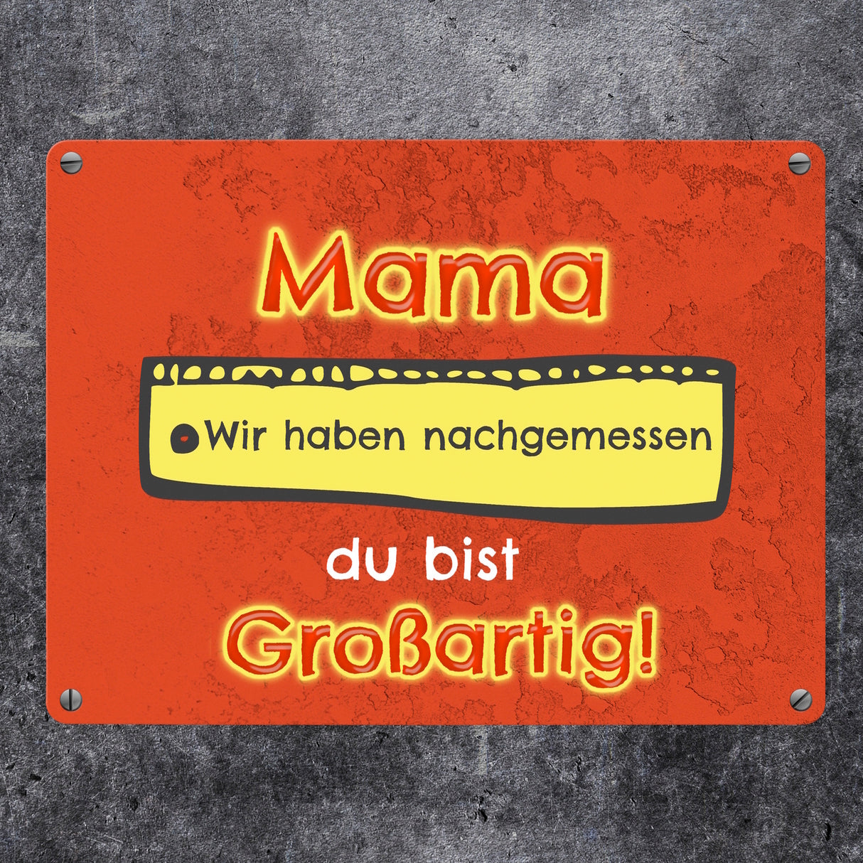 Metallschild Mama du bist großartig - Meterstab Muttertag Geschenk