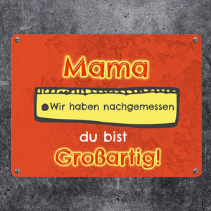 Metallschild Mama du bist großartig - Meterstab Muttertag Geschenk