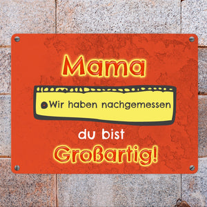 Metallschild Mama du bist großartig - Meterstab Muttertag Geschenk