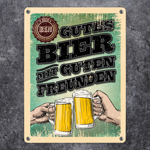 Ein gutes Bier mit guten Freunden Metallschild im trendigen Retrolook
