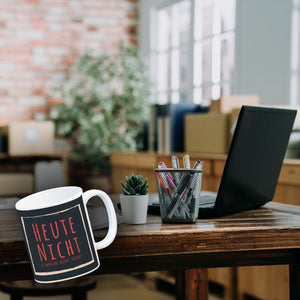 Kaffeebecher mit Spruch: Heute nicht & morgen nicht sofort! Spruchtasse fürs Büro